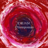 O'tiempoman/jam
