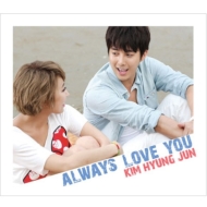 Always Love You (+PHOTOBOOK)[First Press Limited Edition B]