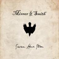 Misner  Smith/Seven Hour Storm