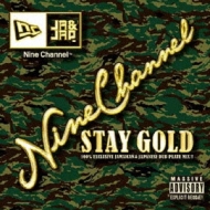 NINE CHANNEL/Nine Channel All Dub Plate Mix 3 -stay Gold-