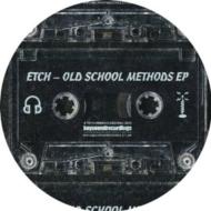 Old School Methods Ep