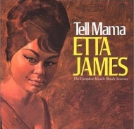 Etta James/Tell Mama + 10 (Ltd)(Rmt)