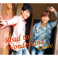 Road to Wonderland yؔՁz