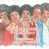 Michael Jackson / Jackson5 -the Ultimate Mixtape-