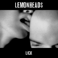 Lemonheads/Lick (Dled)