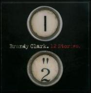 Brandy Clark/12 Stories