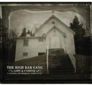 High Bar Gang/Lost ＆ Undone