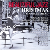 Beautiful Jazz Christmas `Standard Songs`