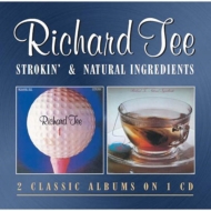 Richard Tee/Strokin'/ Natural Ingredients