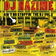 DJ HAZIME/Ain't No Stoppin'The Dj Part2