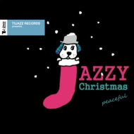 Various/T5jazz Records Presents Jazzy Christmas / Peaceful
