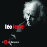 Leo Ferre/Les 50 Plus Belles Chansons