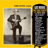 Lee Moore (Country)/Sings Radio Favorites Of Country Music