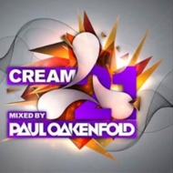 Paul Oakenfold/Cream 21
