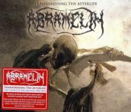 Abramelin/Transgressing The Afterlife The Complete 1988-2002