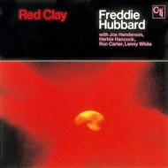 Freddie Hubbard/Red Clay (Rmt)