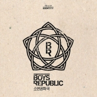 Boys Republic (ǯ¹)/1st Mini Album - Identity
