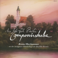Organ Classical/Componirstube-organ Works J. s.bach  His Contemporaries Oberhammer