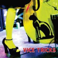 Vice Tricks