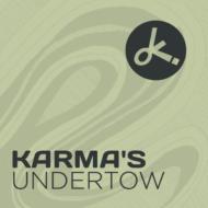 Karma's Undertow