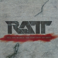 Tell The World: The Very Best Of Ratt