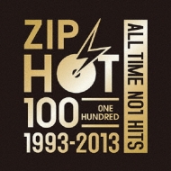 Various/Zip Hot 100 1993-2013 All Time No.1 Hits