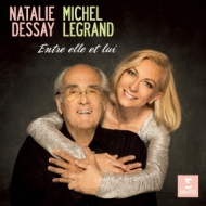 Natalie Dessay: Entre Elle Et Lui-sings Michel Legrand