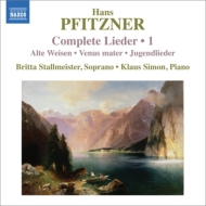 ץեåĥʡ1869-1949/Complete Lieder Vol.1 Stallmeister(Br) Klaus Simon(P)