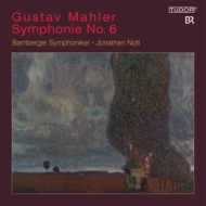 Symphony No.6 : Nott / Bamberg Symphony Orchestra (Hybrid)