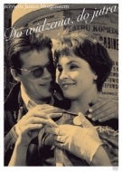 Do Widzenia.Do Jutra