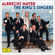 Let It Snow : A.Mayer(Ob)The King's Singers