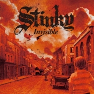 STINKY/Invisible