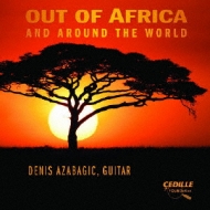 *˥Х*/Denis Azabagic Out Of Africa...and Around The World