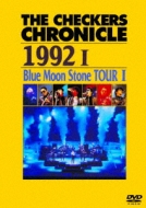THE CHECKERS CHRONICLE 1992 I Blue Moon Stone TOUR I@yŁz