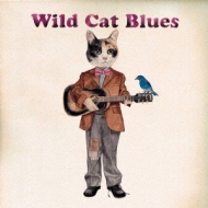 flex life/Wild Cat Blues