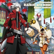 Tv Anime[blazblue Alter Memory]original Soundtrack