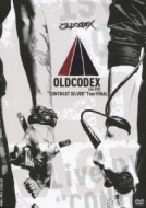 OLDCODEX gCONTRAST SILVERh Tour FINAL LIVE DVD