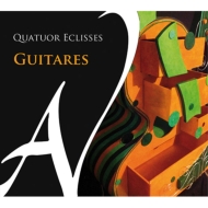 Quatuor Eclisses - Guitares -Guitar Quartet