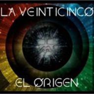 La 25/El Origen
