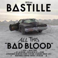 BASTILLE/All This Bad Blood