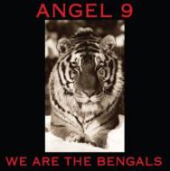 Angel 9/We Are The Bengals