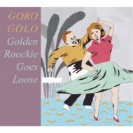 Golden Rookie.Goes Loose