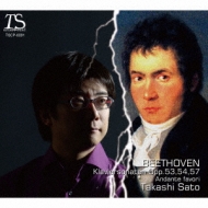 ベートーヴェン（1770-1827）/Piano Sonata 21 22 23 ： 佐藤卓史