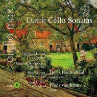 *˥Х*/Dutch Cello Sonatas Vol.6 Hochscheid(Vc) F. van Ruth(P) (Hyb)