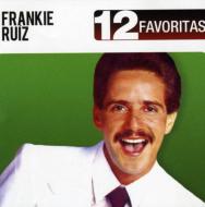 Frankie Ruiz/12 Favoritas