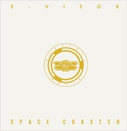 E-visor/Space Coaster