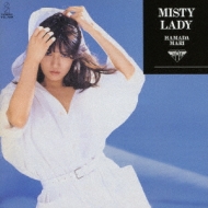 MISTY LADY`The First Period