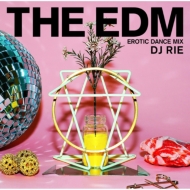 DJ RIE/Edm erotic Dance Mix