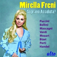 Soprano Collection/Mirella Freni： Soprano Assoluta
