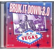 Mr Vegas/Bruk It Down 2.0